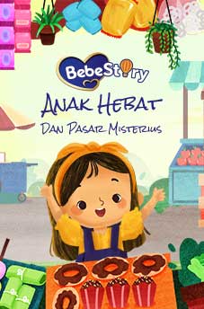 Anak Hebat dan Pasar Misterius