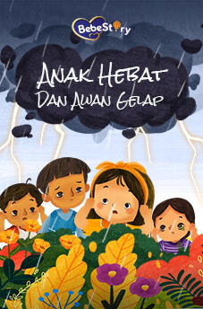 Anak Hebat dan Awan Gelap